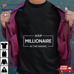 Xrp Millionaire In The Making Tshirt