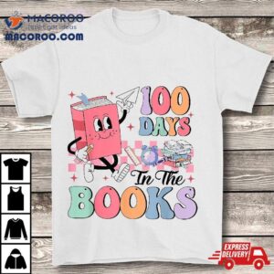 Days In The Books Reading Teacher Th Day Of School Tshirt