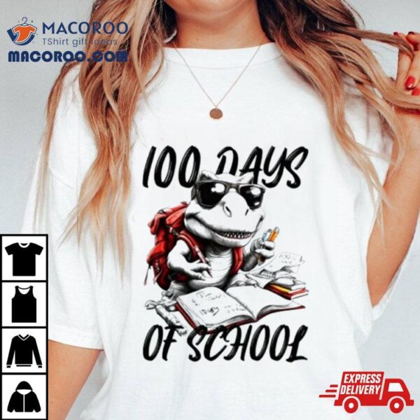 100 Days Of School T Rex With Glasses Shirt