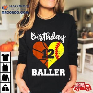 Th Birthday Baller Funny Year Old Softball Basketball Tshirt