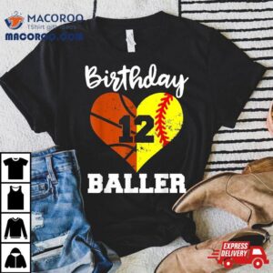 Th Birthday Baller Funny Year Old Softball Basketball Tshirt