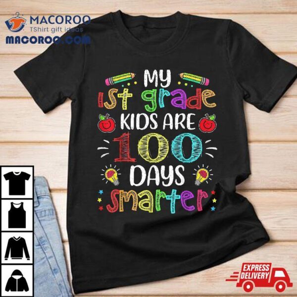 1st Grade Teacher 100 Days Smarter 100th Day Of School Gift Shirt