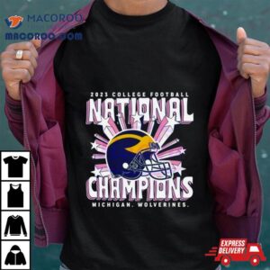 2023 College Football National Champions Michigan Wolverines Helmet T Shirt