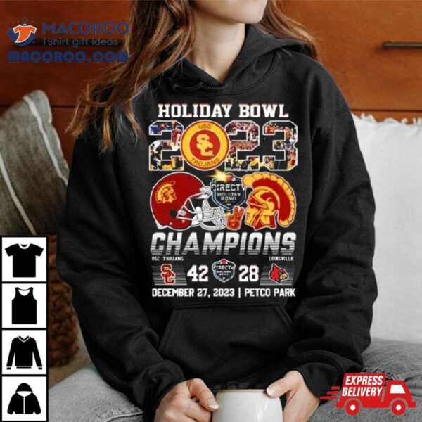 2023 Holiday Bowl Usc Trojans Champions Finals Score 42 28 T Shirt