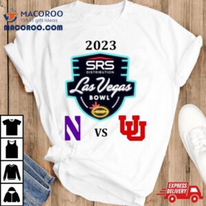 2023 Srs Distribution Las Vegas Bowl Northwestern Vs Utah Shirt