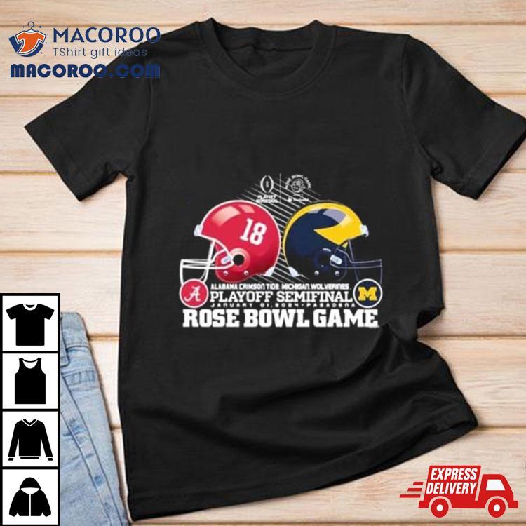 2024 Cfp Rose Bowl Game Michigan Wolverines Vs Alabama Crimson Tide T Shirt 3 Cfp Rose Bowl Game Michigan Wolverines Vs Alabama Crimson Tide Tshirt
