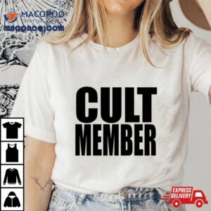 Cult Member Tshirt