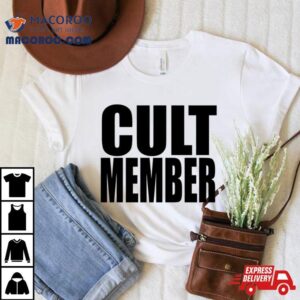 Cult Member Tshirt