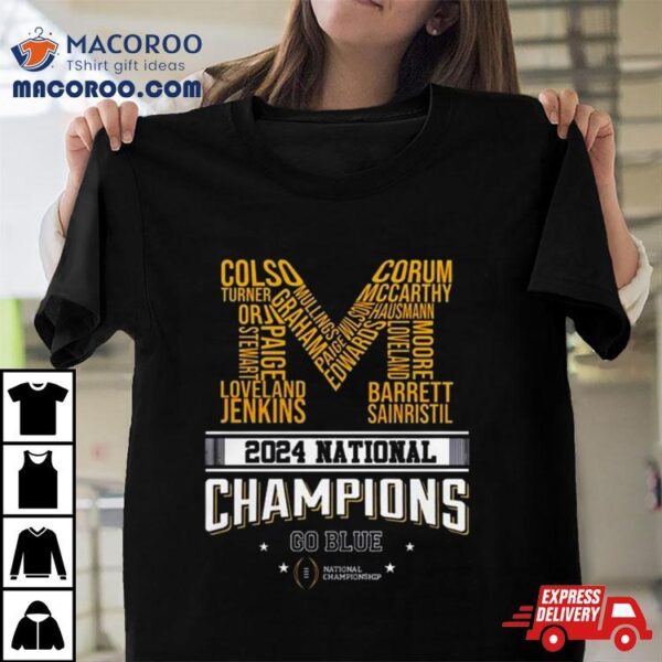 2024 National Champions Go Blue Michigan Wolverines M Logo T Shirt