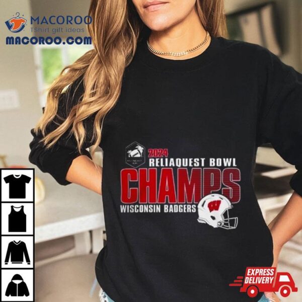 2024 Reliaquest Bowl Champions Merch Wisconsin Badgers T Shirt