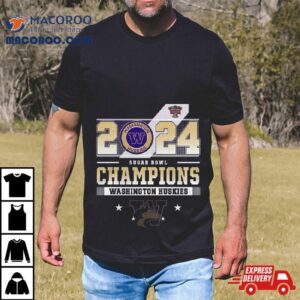 2024 Sugar Bowl Football Champions Washington Huskies T Shirt
