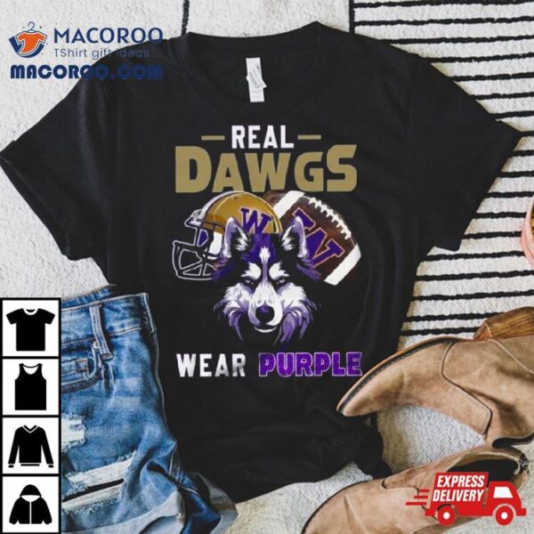 2024 Washington Huskies Real Dawgs Wear Purple Wolf T Shirt