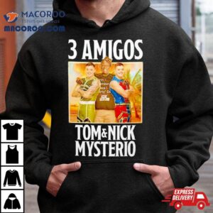 Amigos Tom And Nick Mysterio Tshirt