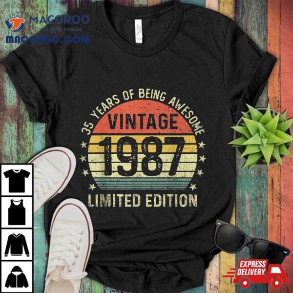 35 Year Old Gifts Vintage 1987 Limited Edition 35th Birthday Shirt