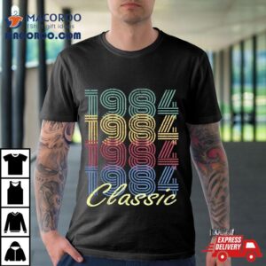 35th Birthday Gift Vintage 1984 Born In Shirt Classic