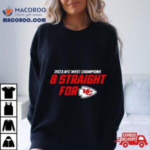 Afc West Champions Straight For Kc Tshirt