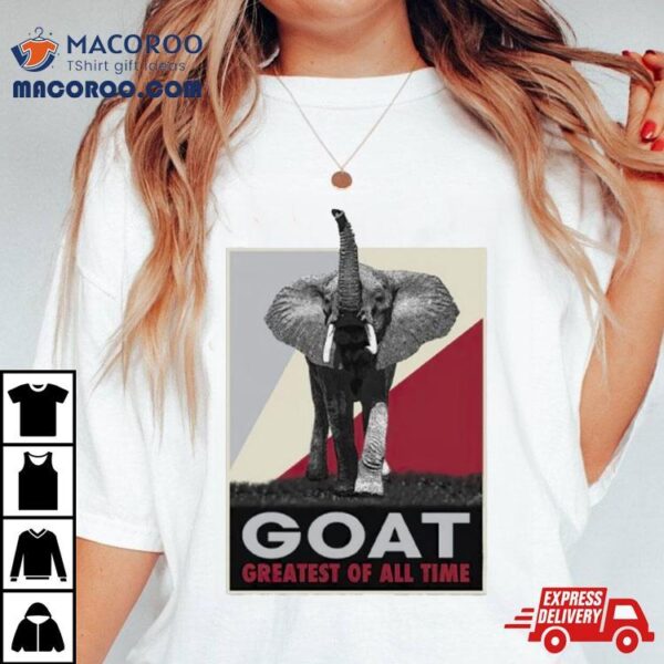 Alabama Crimson Tide Goat Greatest Of All Time Shirt