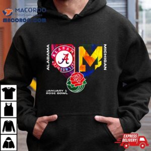 Alabama Crimson Tide Vs Michigan Wolverines College Football Playoff January Rose Bowl Roll Tide Tshirt