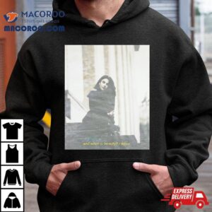 And What Is Beauty Terror Photo Shirt And What Is Beauty Terror Photo Shirt