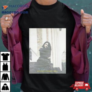 And What Is Beauty Terror Photo Shirt