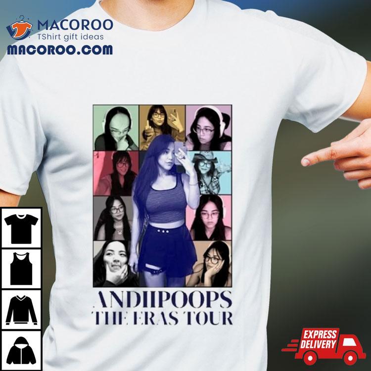 Andiipoops The Eras Tour Shirt Andiipoops The Eras Tour Shirt