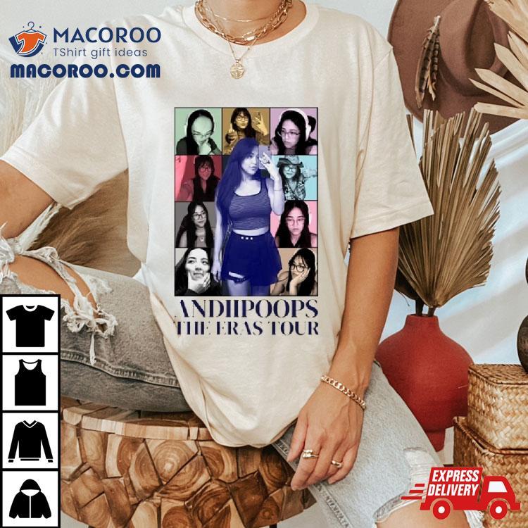 Andiipoops The Eras Tour Shirt Andiipoops The Eras Tour Shirt