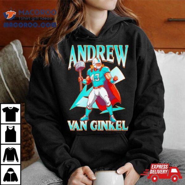 Andrew Van Ginkel Thor Themed Miami Dolphins Shirt