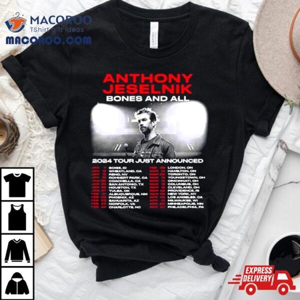 Anthony Jeselnik Bones And All 2024 Tour T Shirt