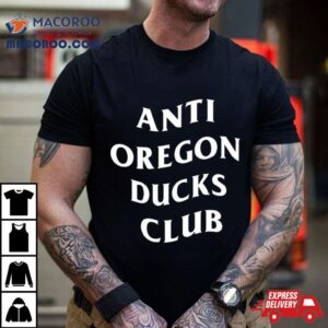 Anti Oregon Ducks Club Shirt
