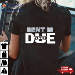 Arizona Aggie Rent Is Due State Tshirt