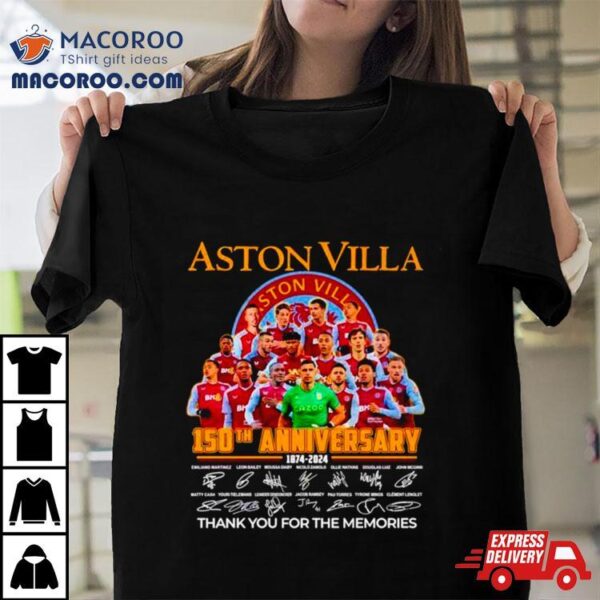 Aston Villa 150th Anniversary 1874 2924 Thank You For The Memories Signatures Shirt