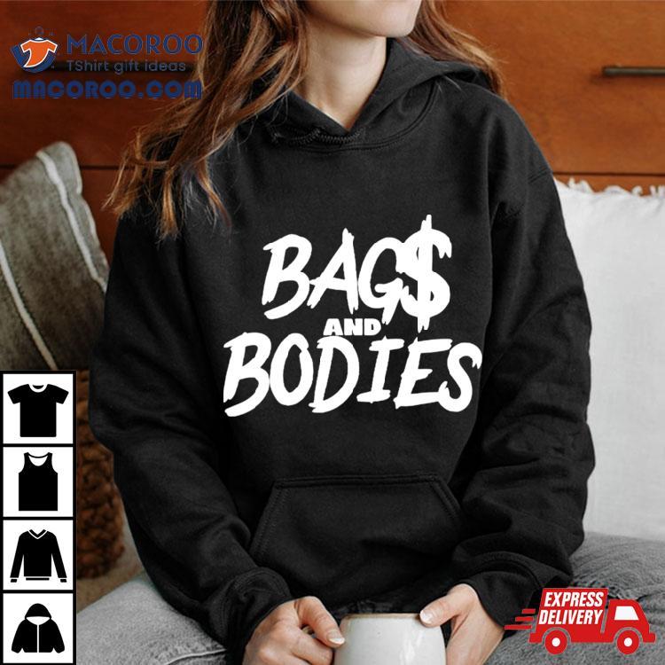 Bag$ And Bodies Shirt Bag$ And Bodies Shirt