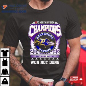 Baltimore Ravens Afc North Division Champions Won Not Done Tshirt