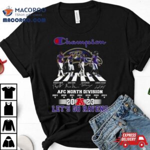 Baltimore Ravens Champions Abbey Road Afc North Division Let S Go Ravens Signatures Tshirt