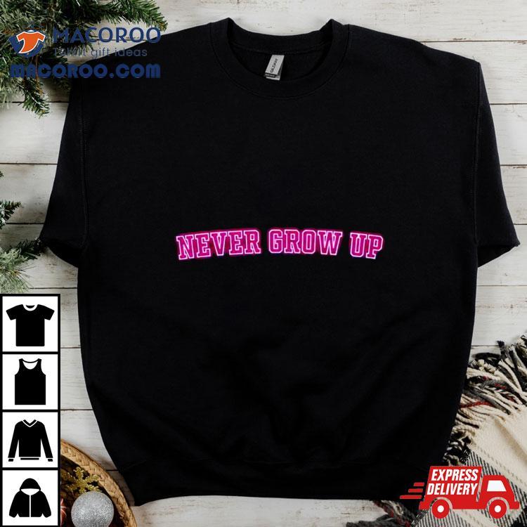 Baylen Levine Never Grow Up Classic Shirt Baylen Levine Never Grow Up Classic Shirt