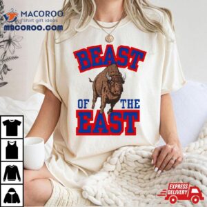 Beast Of The East Buffalo Bills Tshirt