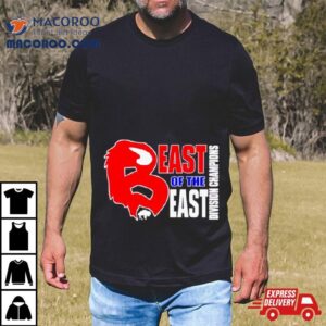 Beast Of The East Division Champions Tshirt