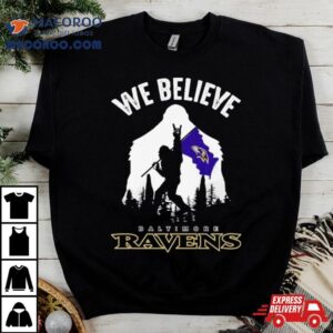 Bigfoot We Believe Baltimore Ravens Nfl Flag Tshirt