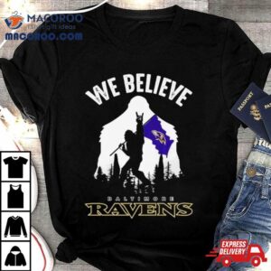 Bigfoot We Believe Baltimore Ravens Nfl Flag Tshirt