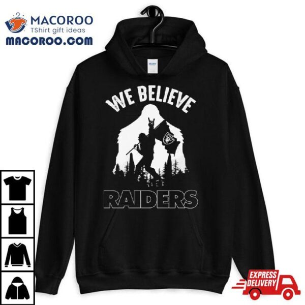 Bigfoot We Believe Las Vegas Raiders Nfl Flag Shirt