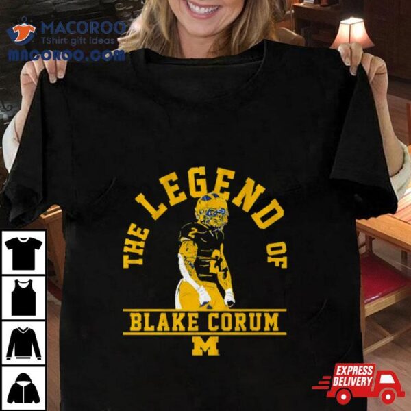 Blake Corum The Legend Of Michigan Wolverines Shirt