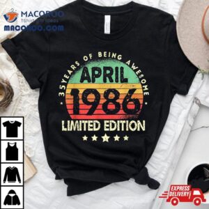 Born In April Vintage Limited Edition Th Birthday Tshirt