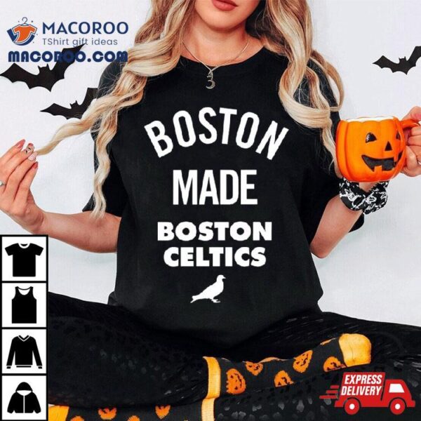 Boston Made Boston Celtics 2024 Shirt