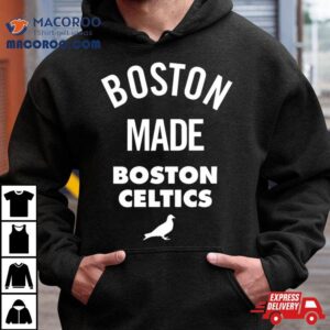 Boston Made Boston Celtics Tshirt