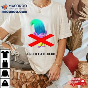 Branch Trolls Creek Hate Club Tshirt