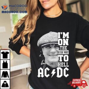 Brian Johnson Ac Dc I’m On The Highway To Hell Signatures Shirt 1 Brian Johnson Ac Dc I M On The Highway To Hell Signatures Tshirt
