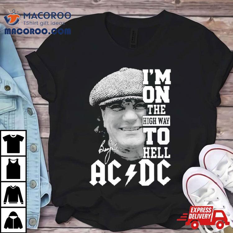 Brian Johnson Ac Dc I’m On The Highway To Hell Signatures Shirt Brian Johnson Ac Dc I’m On The Highway To Hell Signatures Shirt