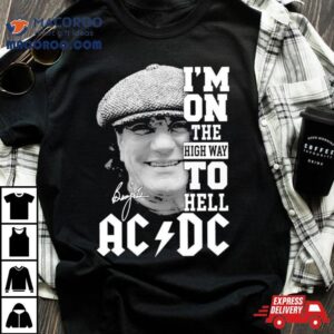 Brian Johnson Ac Dc I’m On The Highway To Hell Signatures Shirt 4 Brian Johnson Ac Dc I M On The Highway To Hell Signatures Tshirt