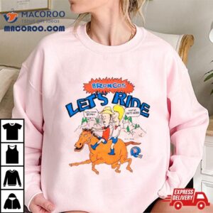 Broncos Let S Ride Beavis And Butt Head X Denver Tshirt