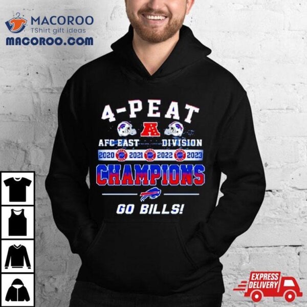 Buffalo Bills Go Bills 4 Peat Afc East Division Champions 2020 2021 2022 2023 Shirt